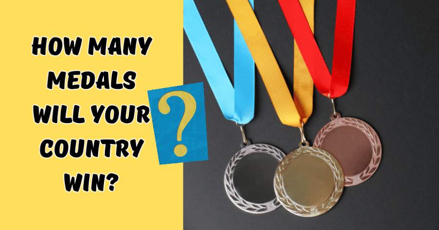Predict How Many Medals Your Country Will Win In The 2024 Olympics?
